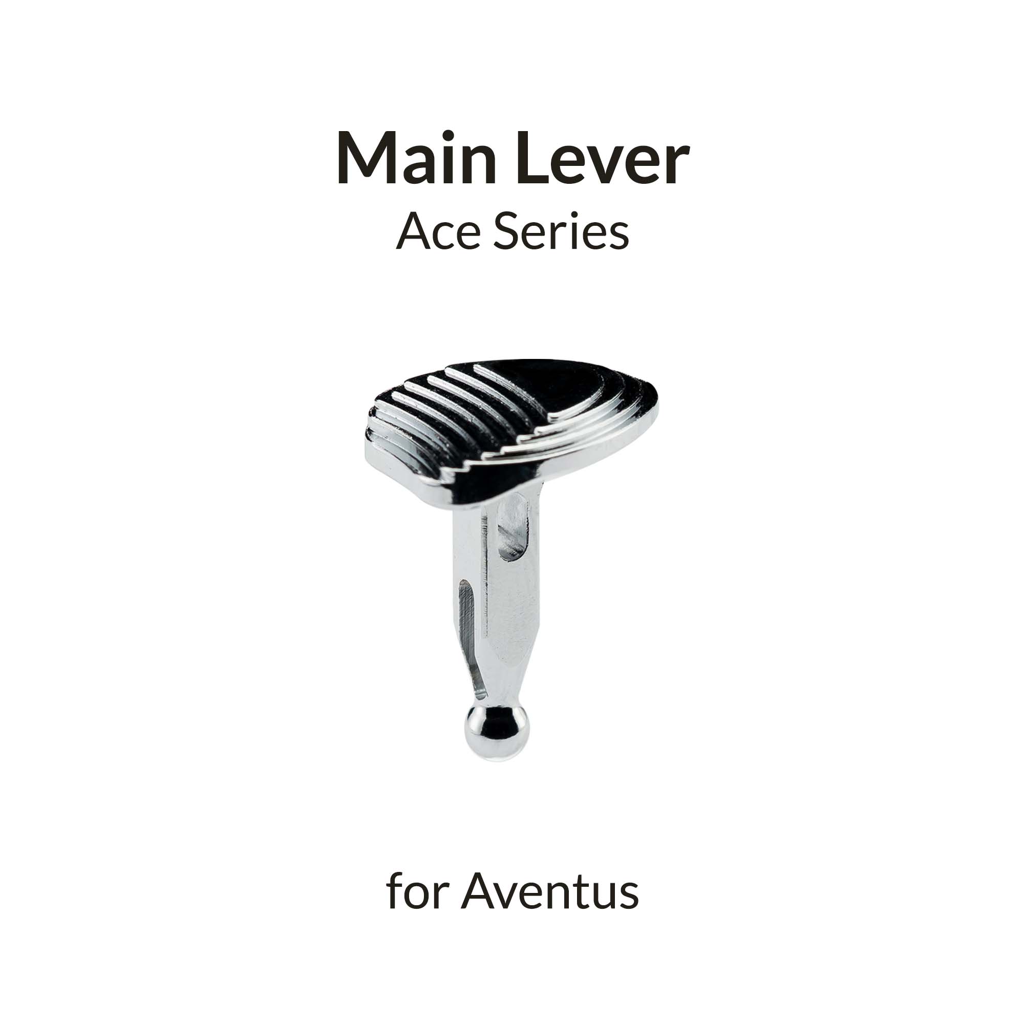 Aventus Round Main Lever