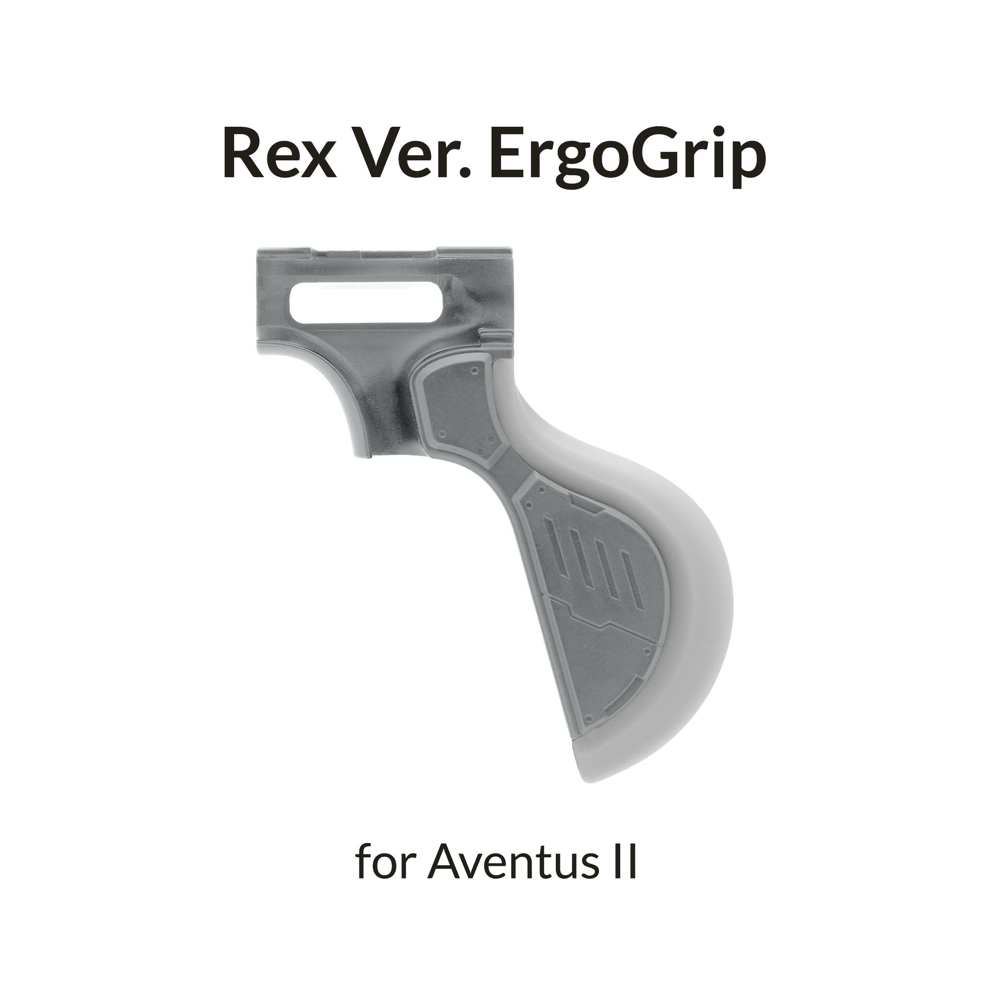 ErgoGrip Rex Ver. for Aventus II