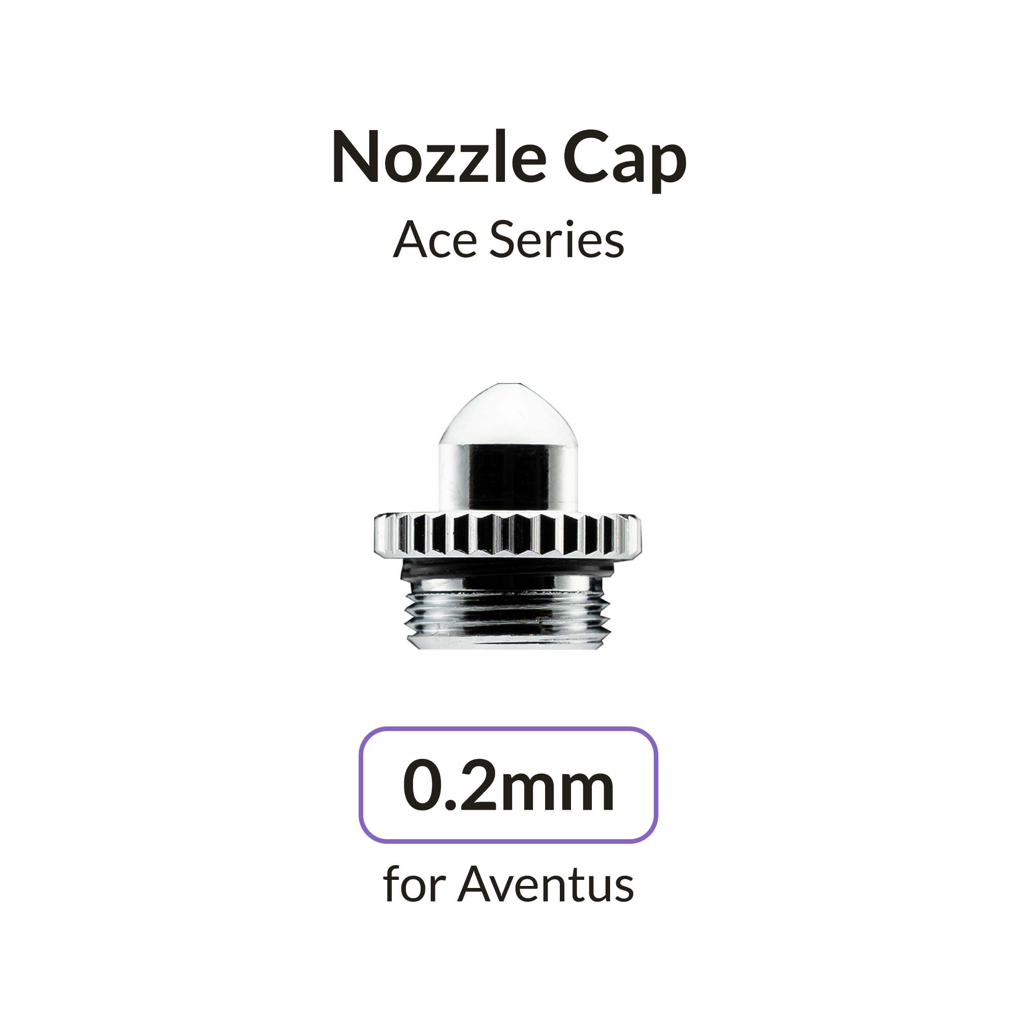 Aventus 0.2mm Nozzle Cap