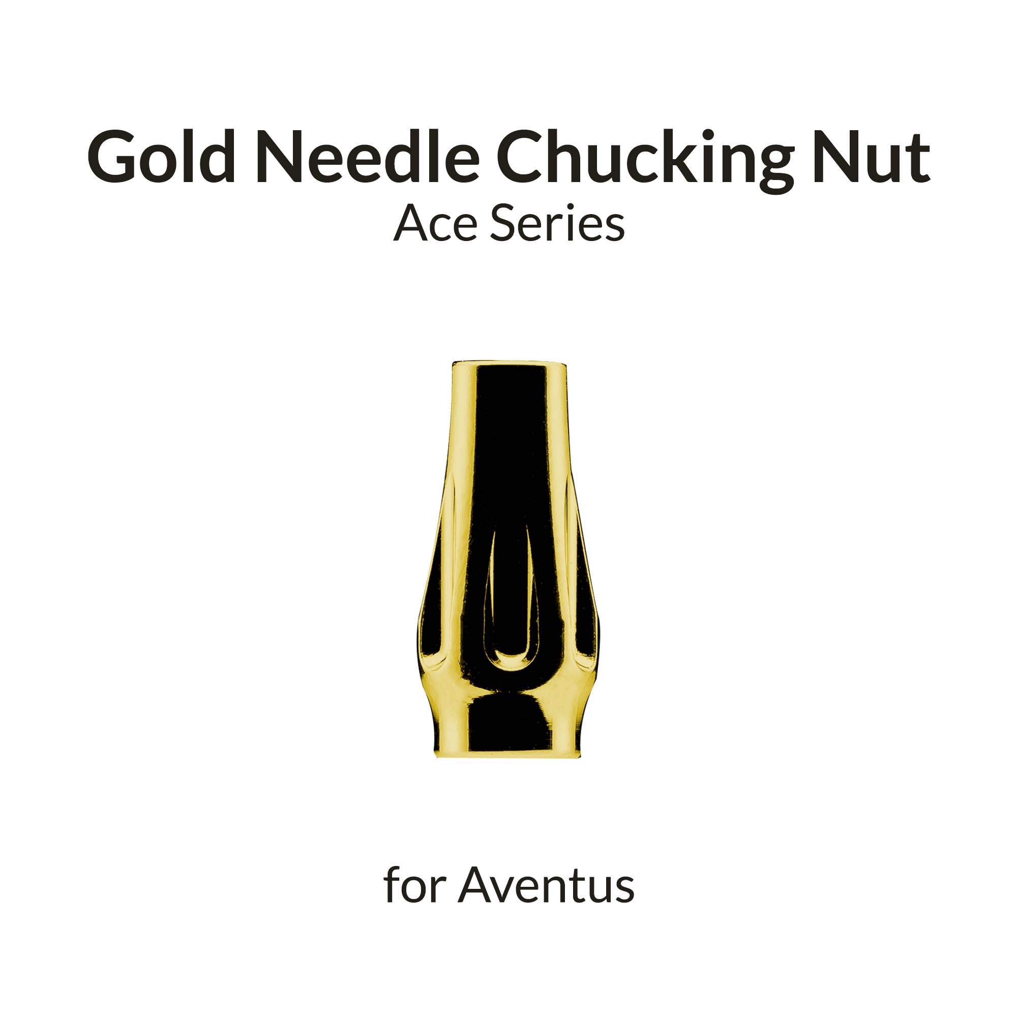 Aventus Gold Needle Chucking Nut